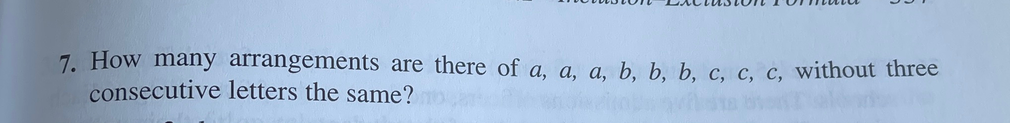 Solved How many arrangements are there of a,a,a,b,b,b,c,c,c, | Chegg.com