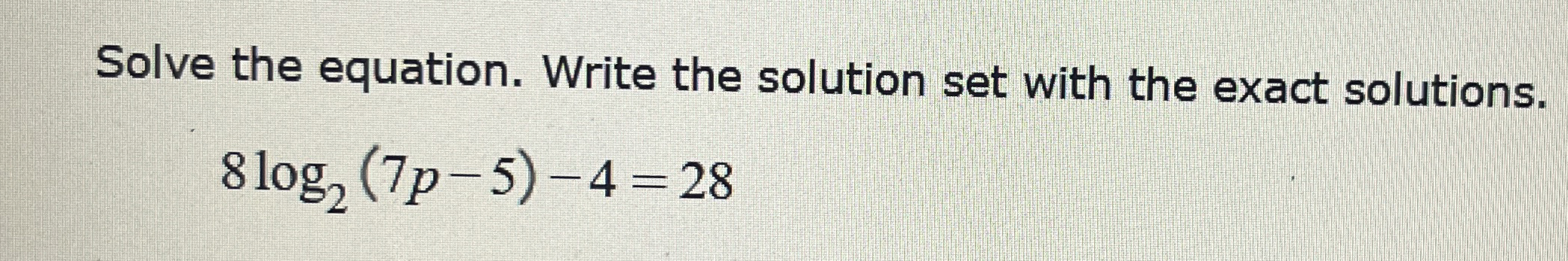 Solved Solve the equation. Write the solution set with the | Chegg.com