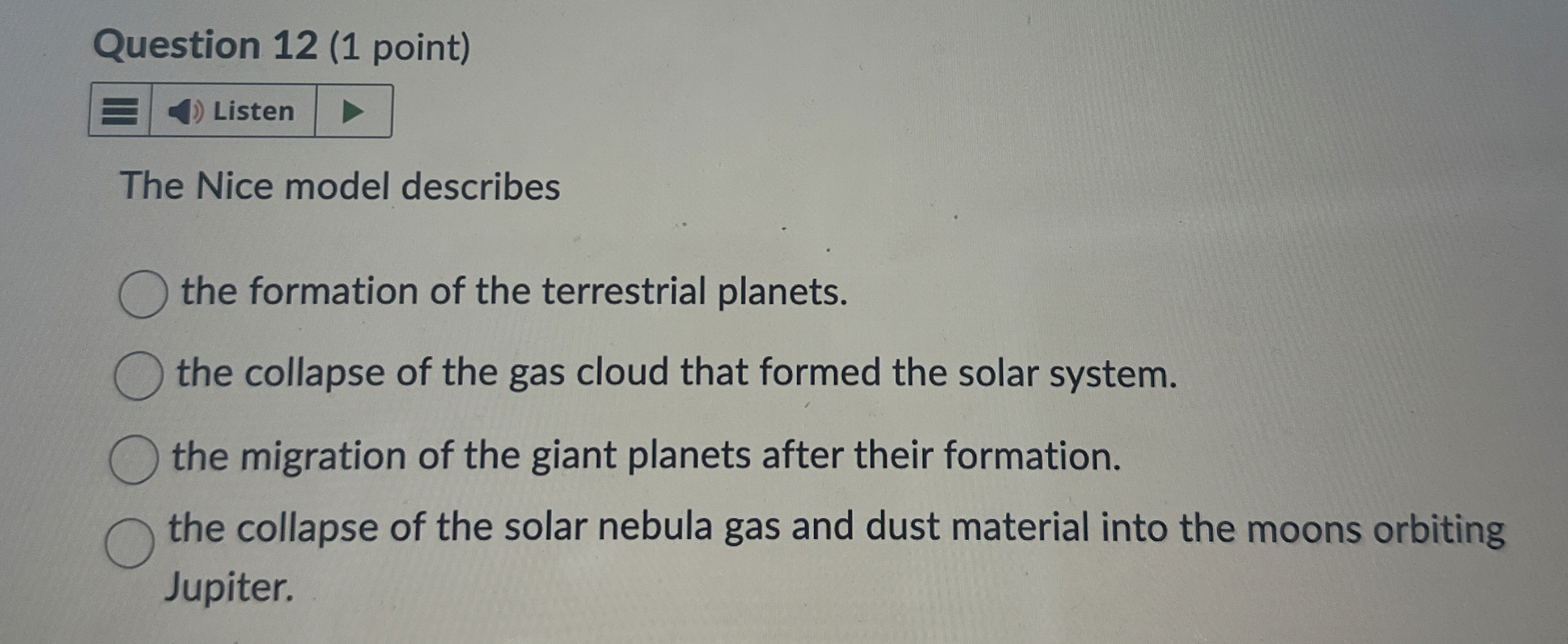 Solved Question 12 (1 ﻿point)The Nice model describesthe | Chegg.com