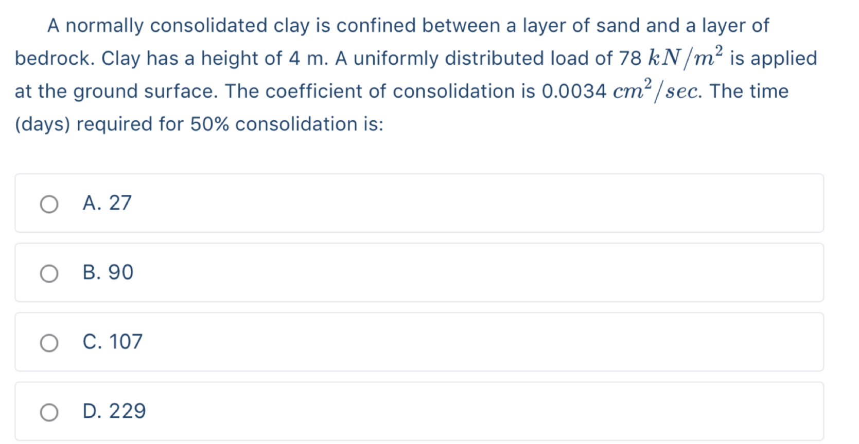 Solved A normally consolidated clay is confined between a | Chegg.com 