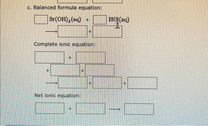 Solved Write the balanced formula, complete ionic, and net | Chegg.com