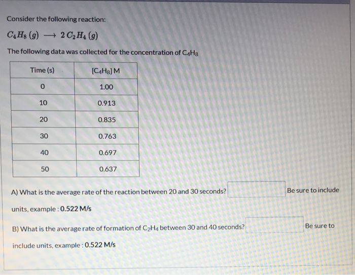 Solved Consider the following reaction C4H8 9 2 C2H4 Chegg