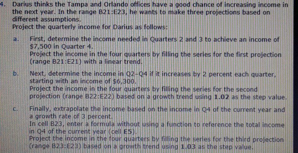 4 Darius Thinks The Tampa And Orlando Offices Hav Chegg Com