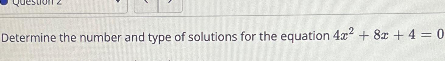determine the number of solutions for 4x 8 12x