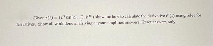 Solved Evaluate a vector-valued functionPerform algebraic | Chegg.com