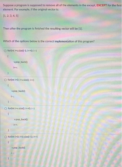 Solved Suppose a program is supposed to remove all of the | Chegg.com