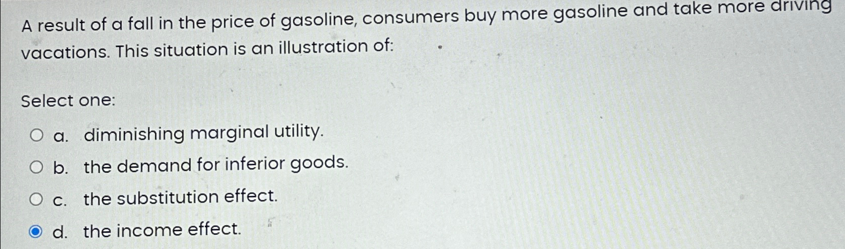 Solved A result of a fall in the price of gasoline, | Chegg.com