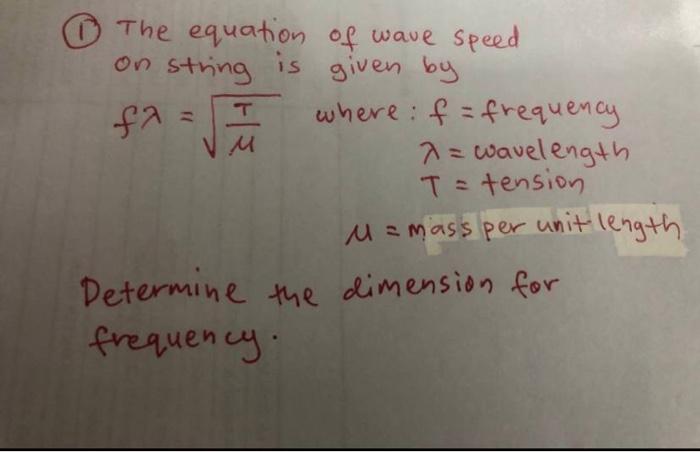 Solved (1) The equation of wave speed on string is given by | Chegg.com