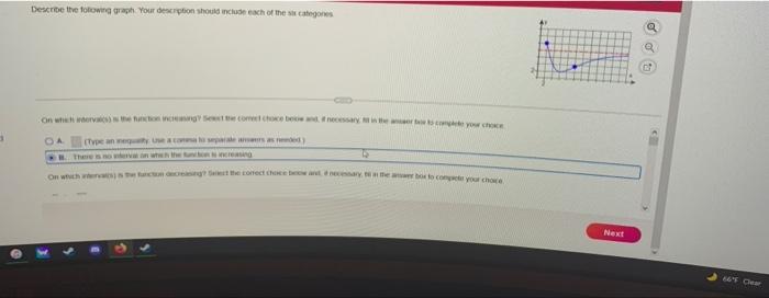 Solved Need help finding where the interval is increasing | Chegg.com