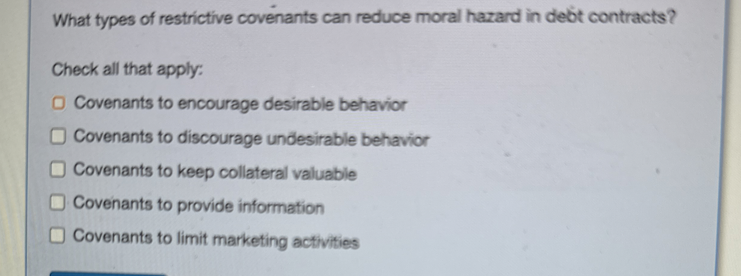 Solved What types of restrictive covenants can reduce moral | Chegg.com