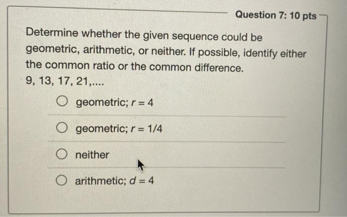 Solved Question 7: 10 pts Determine whether the given | Chegg.com