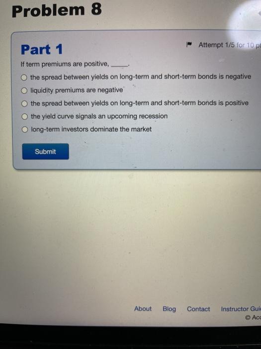 Solved Problem 5 Part 1 - Attempt 1/5 for 10 pts. Which of | Chegg.com