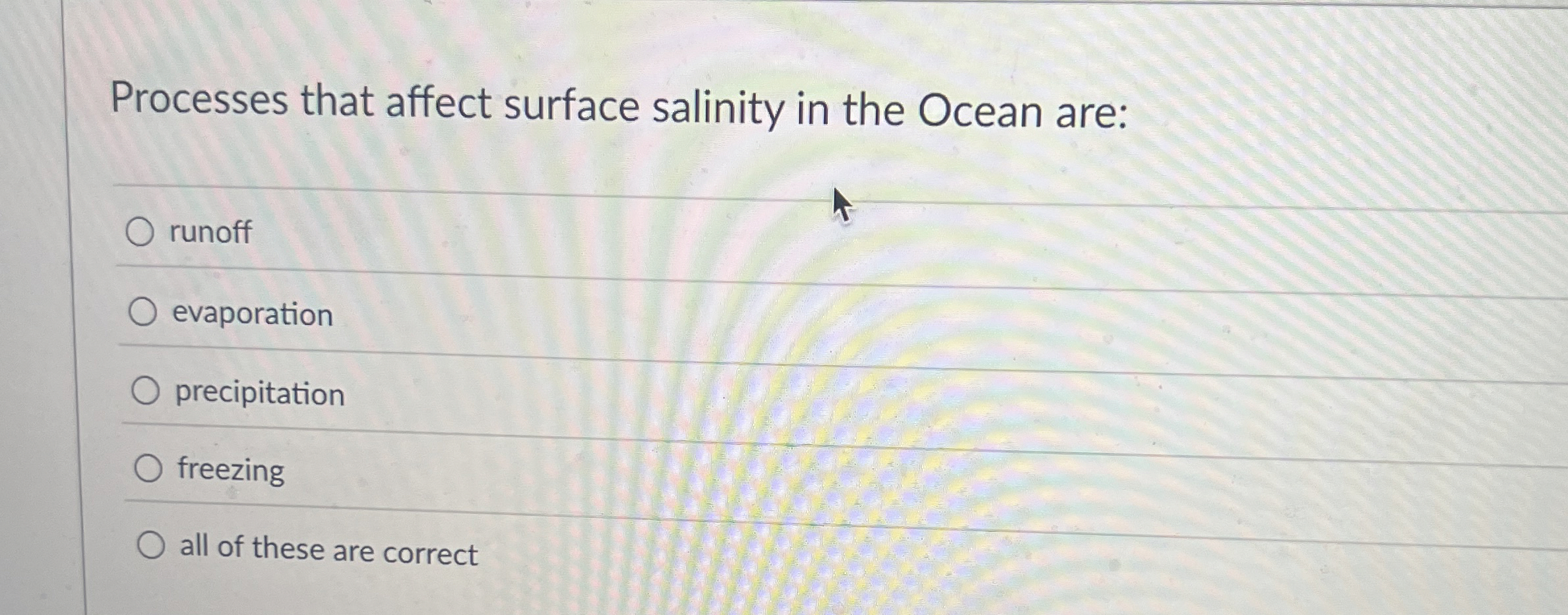 Solved Processes that affect surface salinity in the Ocean | Chegg.com