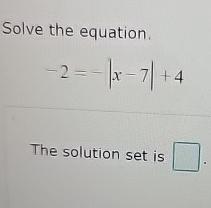 Solved Solve The Equation 2 X 7 4the Solution Set Is Chegg Solved Solve The Equation 2 X 7 4the Solution Set Is Chegg