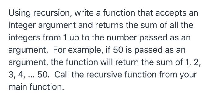 Solved Using recursion, write a function that accepts an | Chegg.com