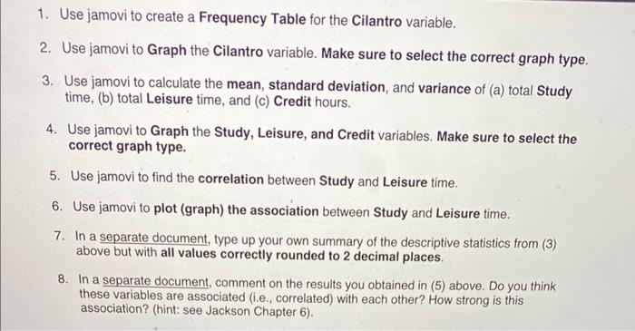 1. Use jamovi to create a Frequency Table for the | Chegg.com