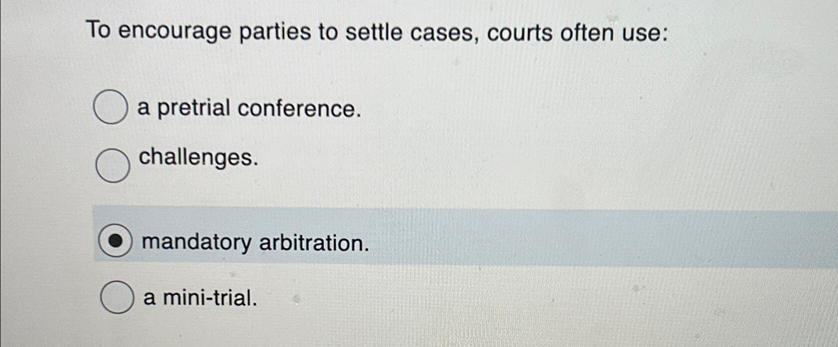 Solved To Encourage Parties To Settle Cases, Courts Often | Chegg.com