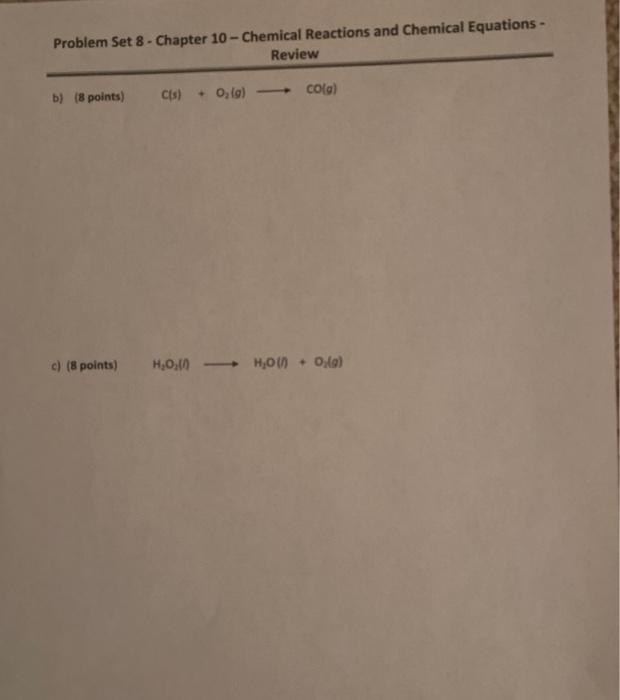 Solved Balancing Chemical Equations Chemical equations must
