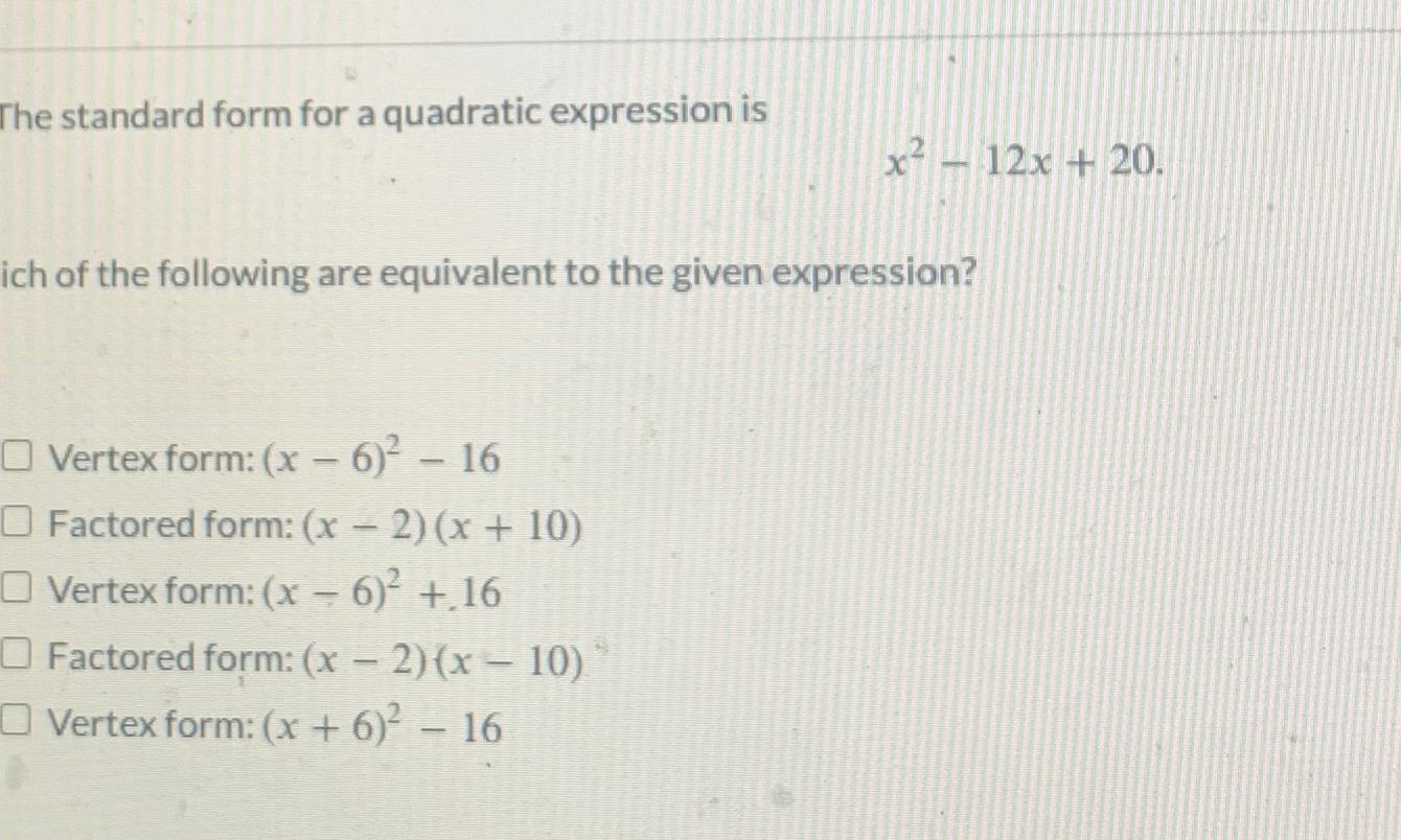 Solved The standard form for a quadratic expression | Chegg.com