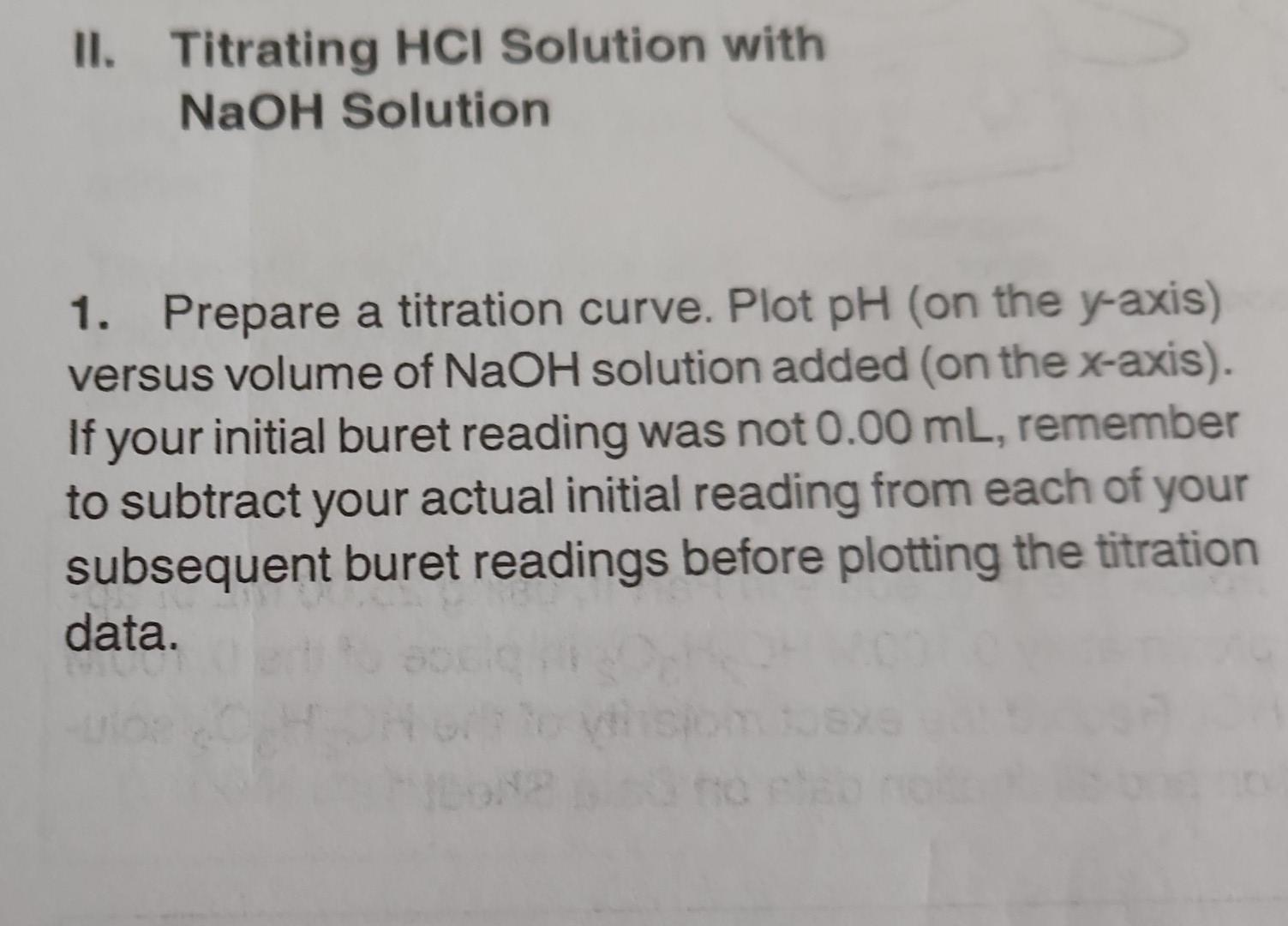 II. Titrating HCl Solution with NaOH Solution 1. | Chegg.com