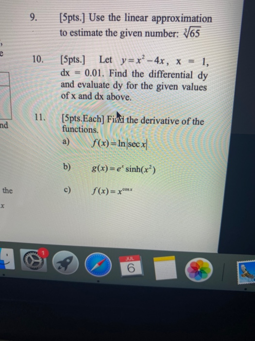 Solved 9. [5pts.] Use the linear approximation to estimate | Chegg.com