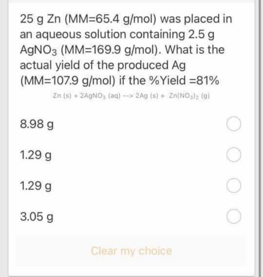 Solved 25 g Zn (MM=65.4 g/mol) was placed in an aqueous | Chegg.com