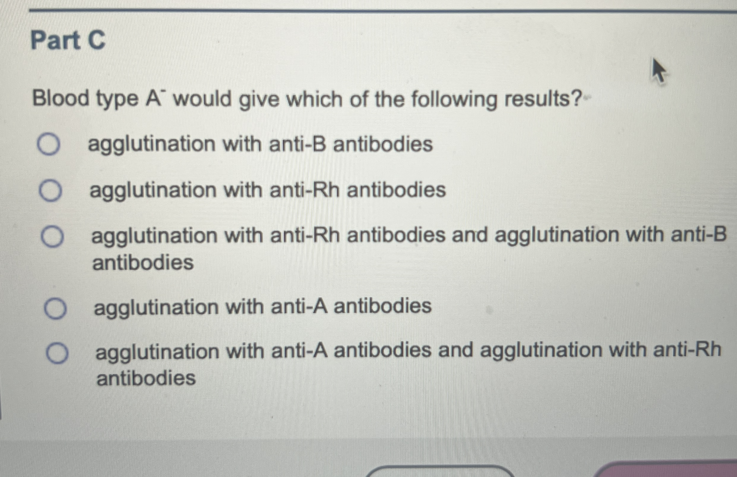Solved Part CBlood type Awould give which of the following