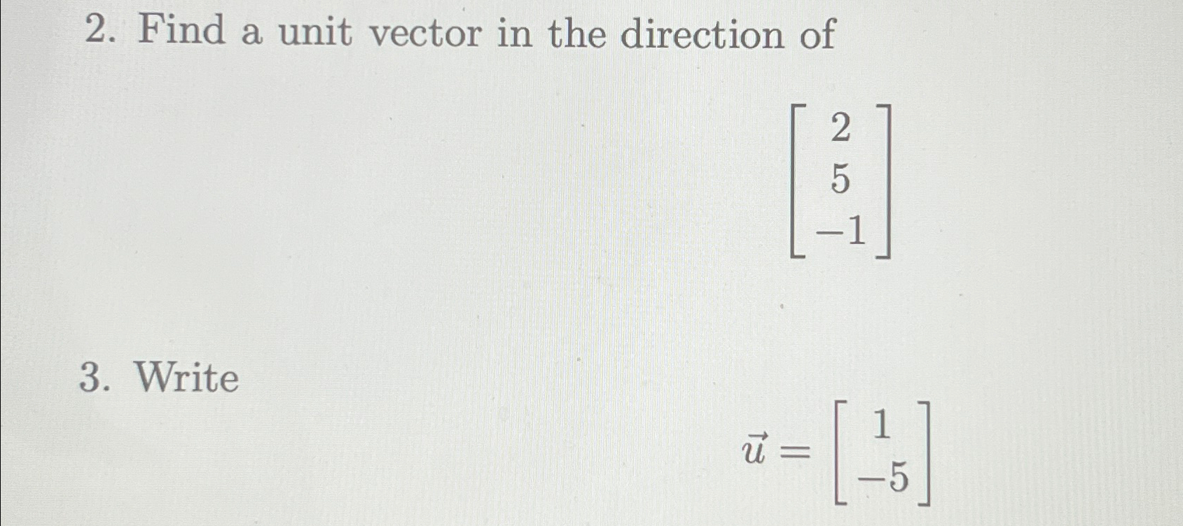 Solved Find a unit vector in the direction | Chegg.com