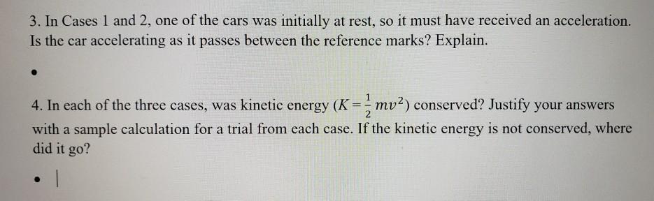Solved 3. In Cases 1 and 2, one of the cars was initially at | Chegg.com