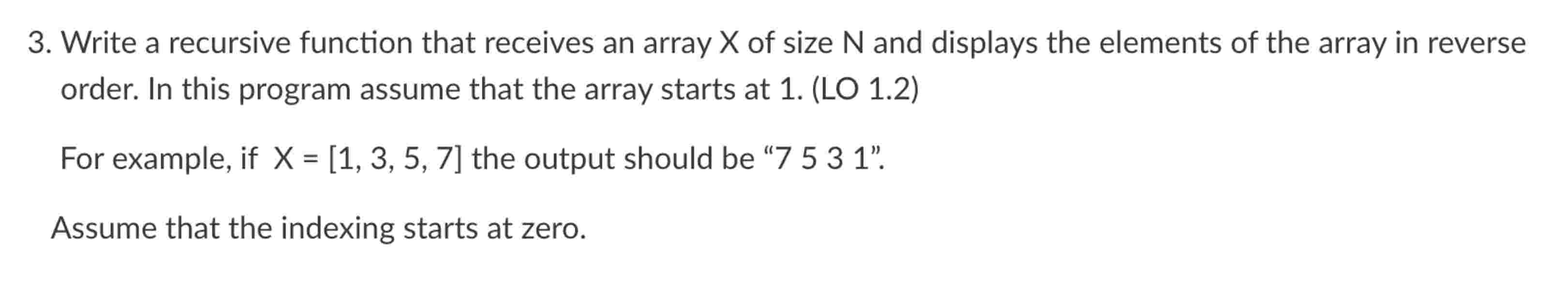 Solved Write a recursive function that receives an array x | Chegg.com