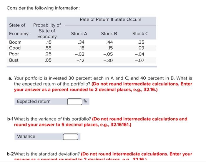 Solved Consider the following information: Rate of Return If | Chegg.com