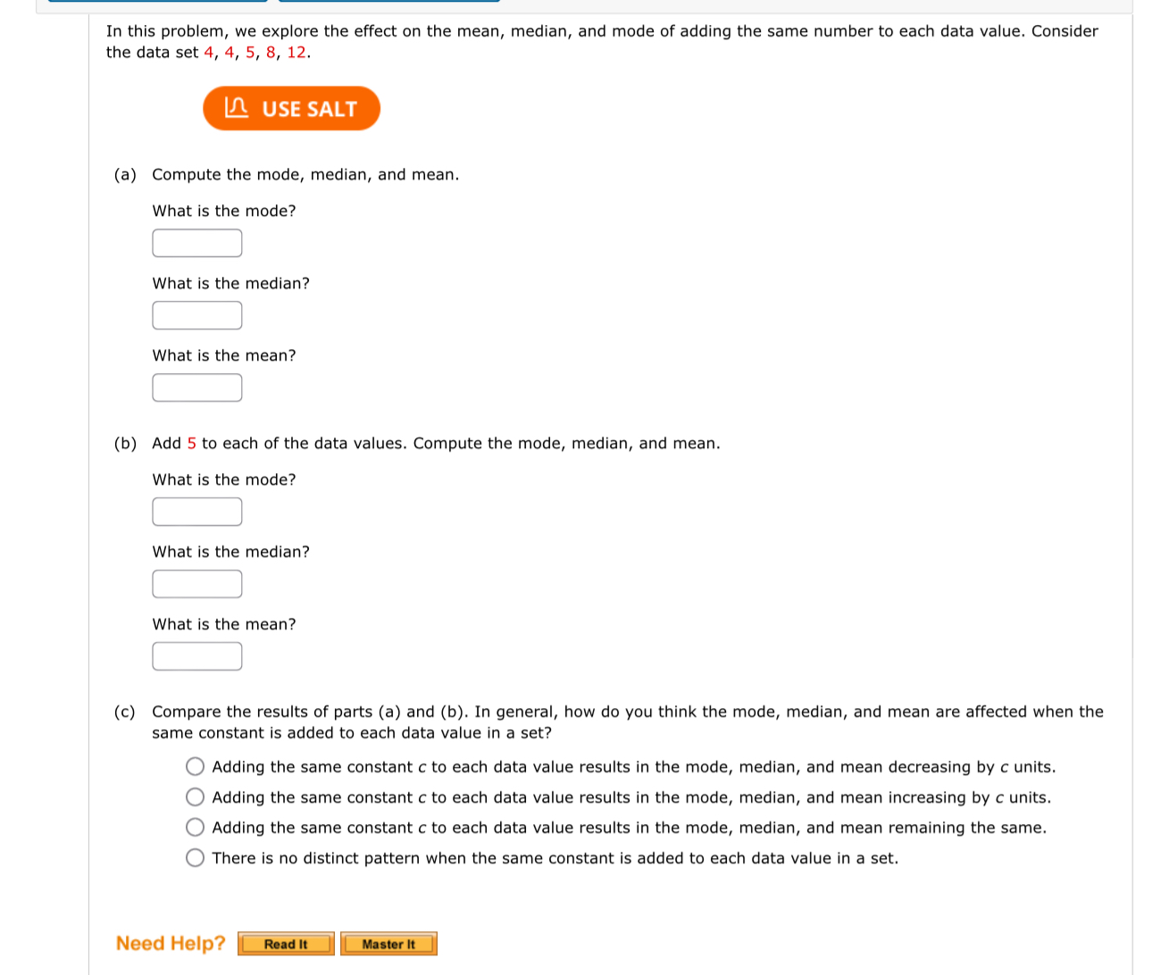Solved In this problem, we explore the effect on the mean, | Chegg.com