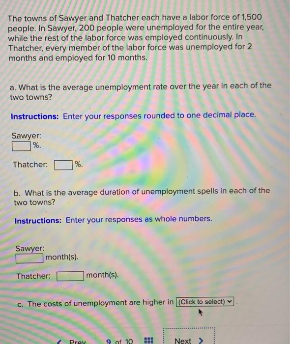 Solved The towns of Sawyer and Thatcher each have a labor