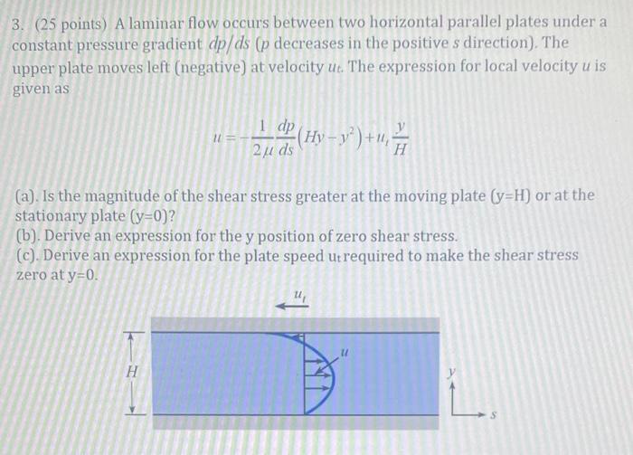 Solved 3. (25 points) A laminar flow occurs between two | Chegg.com