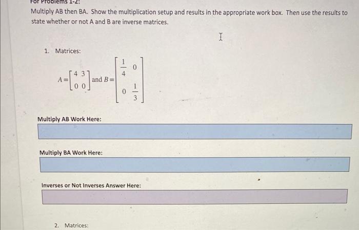 Solved Multiply AB Then BA. Show The Multiplication Setup | Chegg.com