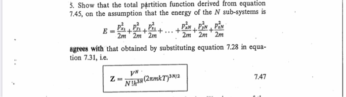 Solved 5. Show that the total partition function derived | Chegg.com