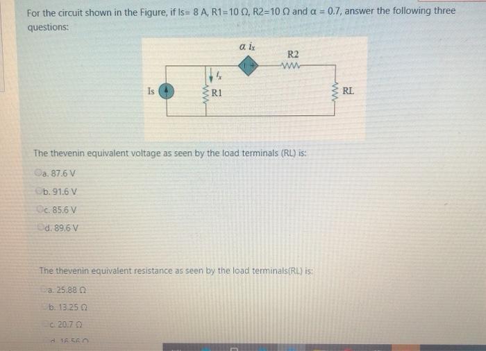 Solved For the circuit shown in the figure, if Is= 8 A, | Chegg.com