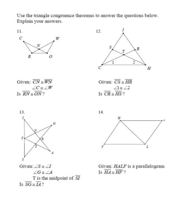 Solved Use the triangle congruence theorems to answer the | Chegg.com