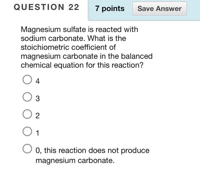 Solved Magnesium sulfate is reacted with sodium carbonate. | Chegg.com