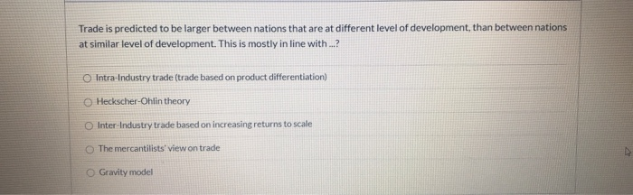 Solved International Economics Multiple Choice Question.For | Chegg.com