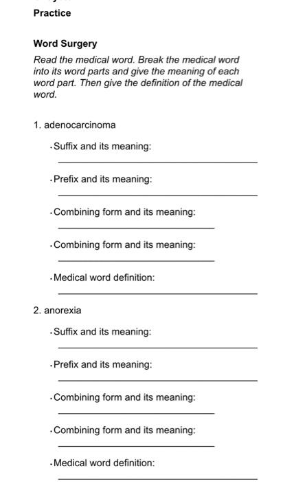 Solved Word Surgery Read The Medical Word. Break The Medical 