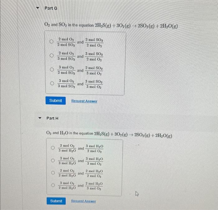Solved O2 and SO2 in the equation 2H2 S( g)+3O2( g)→2SO2( | Chegg.com