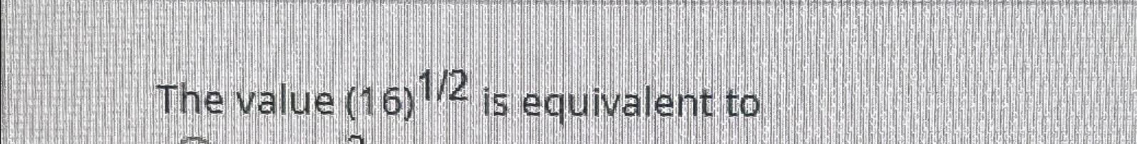 the value of 16 1 2 is
