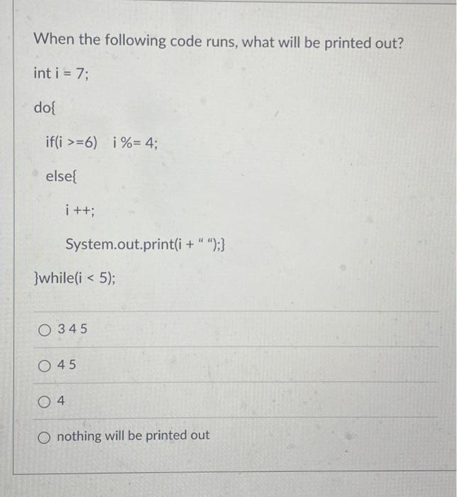 Solved When the following code runs, what will be printed | Chegg.com