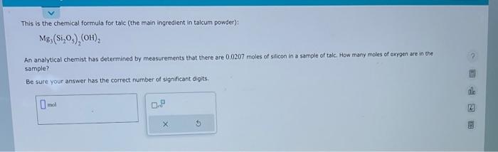 Solved This is the chemical formula for talc (the main | Chegg.com