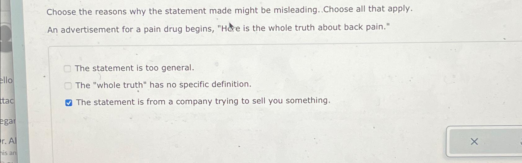 Solved Choose the reasons why the statement made might be | Chegg.com