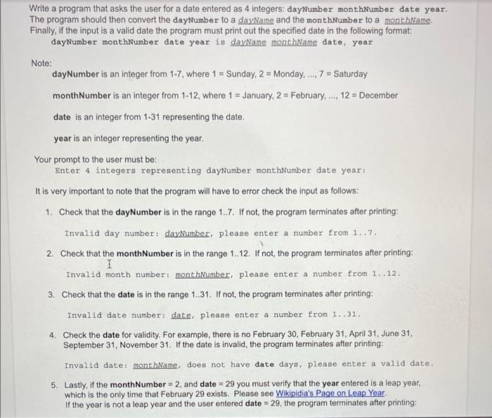 Solved Write a program that asks the user for a date entered | Chegg.com