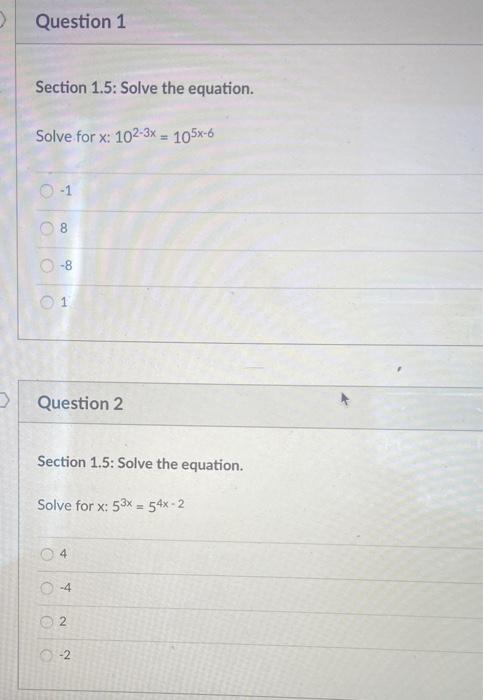 Solved Question 1 Section 1.5: Solve the equation. Solve for | Chegg.com