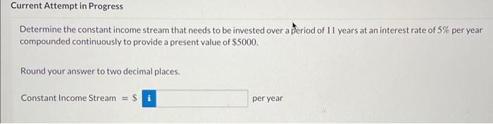 Solved Determine the constant income stream that needs to be | Chegg.com