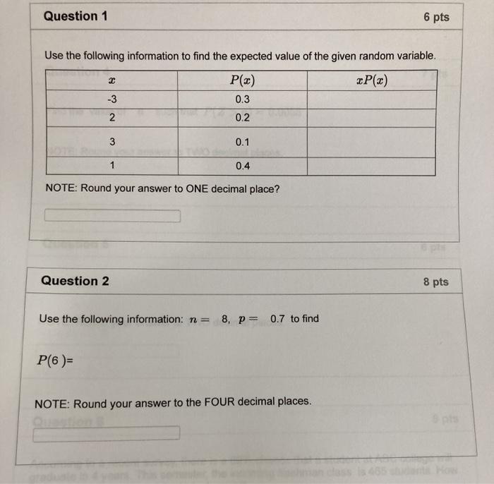 Solved Question 1 6 pts Use the following information to | Chegg.com